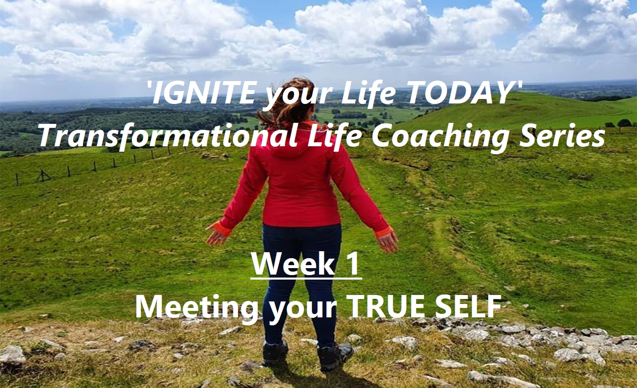 Week 1_Meeting your True Self